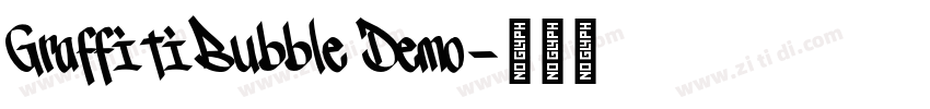 GraffitiBubble Demo字体转换